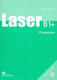 Laser B1+, Companion, Ιωάννου, Λένα, Macmillan Hellas SA, 2008