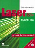 Laser B1+, Student's Book, Taylore - Knowles, Steve, Macmillan Hellas SA, 2008