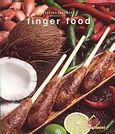 Finger Food, , Bardi, Carla, Ιατρικές Εκδόσεις Π. Χ. Πασχαλίδης, 2008