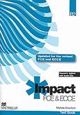 Impact FCE/ECCE B2, Test Book: Updated for the Revised FCE and  ECCE, Crawford, Michael, Macmillan Hellas SA, 2008