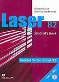 Laser B2, Student's Book: Updated for the Revised FCE, Mann, Malcolm, Macmillan Hellas SA, 2008