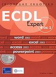 ECDL Expert 4 σε 1, Word 2003: Excel 2003: Access 2003: Powerpoint 2003, Λεόντιος, Μάνος, Γκιούρδας Β., 2008