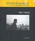 Οι μεγάλοι φωτογράφοι του Magnum Photos: Alex Majoli, , Mauro, Alessandra, Hachette, 2008