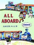 All Aboard Junior A &amp; B Workbook, Workbook, Μπουκουβάλας, Γιάννης, Litera - John Boukouvalas, 2003