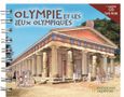 Olympie et les jeux olympiques, , Τριάντη, Ισμήνη, Παπαδήμας Εκδοτική, 2008