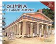 Olimpia e i glochi olimpici, , Τριάντη, Ισμήνη, Παπαδήμας Εκδοτική, 2008