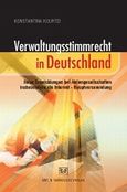Verwaltungsstimmrecht in Deutschland, Neue Entwicklungen bei Aktiengesellschaften insbesondere die Internet - Hauptversammlung, Κουρτζή, Κωνσταντίνα, Σάκκουλας Αντ. Ν., 2009