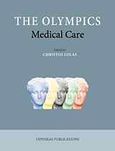 The Olympics, Medical Care, Λόλας, Χρήστος Θ., Οδυσσέας, 2009