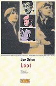 Loot, , Orton, Joe Kingsley, 1933-1967, Scripta, 2010