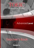 TOEIC Practice Tests, Advanced Level, Teachers book, Καρούμπαλη, Σύλβια - Βασιλική, Sylvia Kar Publications, 2009