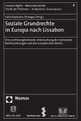 Soziale Grundrechte in Europa nach Lissabon. Eine rechtsvergleichende Untersuchung der nationalen Rechtsordnungen und des europaischen Rechts, , Ηλιοπούλου - Στράγγα, Τζούλια, Σάκκουλας Αντ. Ν., 2010