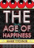 The Age of Happiness, , , Ελληνοαμερικανική Ένωση, 2009