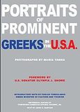 Portraits of Prominent Greeks in the U.S.A., , Μπαστιάς, Ιωάννης Κ., Μαρία Π. Γιαννά, 2010