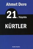 21.Yuzyilda Kurtler, , Dere, Ahmet, Γόρδιος, 2009