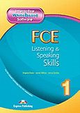 FCE Listening &amp; Speaking Skills 1: Interactive Whiteboard Software, , Συλλογικό έργο, Express Publishing, 2010