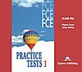 FCE Practice Tests 1: Class Audio CDs, Set of 3, Evans, Virginia, Express Publishing, 2010