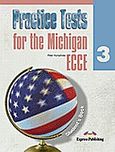 Practice Tests for the Michigan ECCE 3: Student's Book, , Humphries, Peter, Express Publishing, 2010