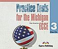 Practice Tests for the Michigan ECCE 3: Class Audio CDs, Set of 3, Humphries, Peter, Express Publishing, 2010