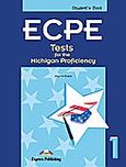 Tests for the Michigan ECPE 1: Student's Book, , Evans, Virginia, Express Publishing, 2010