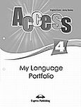 Access 4: My Language Portfolio, , Evans, Virginia, Express Publishing, 2008