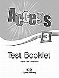 Access 3: Test Booklet, , Evans, Virginia, Express Publishing, 2008