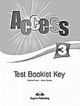 Access 3: Test Booklet Key, , Evans, Virginia, Express Publishing, 2008