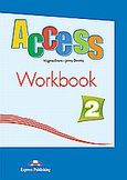 Access 2: Workbook, , Evans, Virginia, Express Publishing, 2008