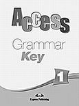 Access 1: Grammar Book Key, , Evans, Virginia, Express Publishing, 2008