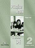 Practice Tests for the Revised CPE 2: Teacher's Book, , Obee, Bob, Express Publishing, 2008