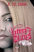 Vampire Diaries 2: Η αναμέτρηση, , Smith, L. J., Ψυχογιός, 2010