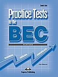 Practice Tests for the BEC Vantage: Student's Book, , Wakeman, Kate, Express Publishing, 2005