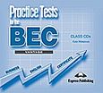 Practice Tests for the BEC Vantage: Class Audio CDs, Set of 3, Wakeman, Kate, Express Publishing, 2005