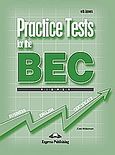Practice Tests for the BEC Higher: Book with Answers, , Wakeman, Kate, Express Publishing, 2006