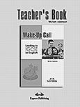 Wake-Up Call Leading to IGCSE in English: Teacher's Book, , Adamson, Myriam, Express Publishing, 2007
