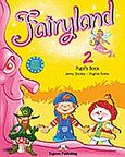 Fairyland 2: Pupil's Book, , Dooley, Jenny, Express Publishing, 2009