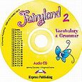 Fairyland 2: Vocabulary and Grammar Audio CD, , Dooley, Jenny, Express Publishing, 2009