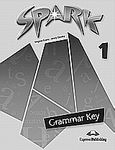 Spark 1: Grammar Book Key, , Evans, Virginia, Express Publishing, 2010