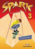 Spark 3: Grammar Book, , Evans, Virginia, Express Publishing, 2010