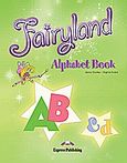 Fairyland 3: Alphabet Book, , Dooley, Jenny, Express Publishing, 2010