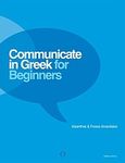 Communicate in Greek for Beginners, , Αρβανιτάκης, Κλεάνθης, Δέλτος, 2010