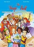 The Magic Ball: Junior A: Coursebook, , Glover, Karen, Grivas Publications, 2009