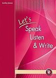 Let's Speak, Listen and Write 2: Student's Book, , Jones, Lesley, Grivas Publications, 2009