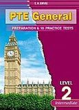 PTE General 2: Preparation and 10 Practice Tests: Student's Book, , Γρίβας, Κωνσταντίνος Ν., Grivas Publications, 2010