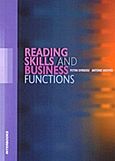 Reading Skills and Business Functions, , Σιβρίδου, Φωτεινή, Interbooks, 2010