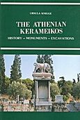 The Athenian Kerameikos, History, Monuments, Excavations, Knigge, Ursula, Κρήνη, 1991