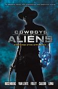 Cowboys and Aliens, Εξωγήινοι στην άγρια δύση, Foley, Andrew, Anubis, 2011