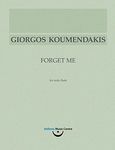 Γιώργος Κουμεντάκης, Forget Me, Για σόλο φλάουτο, , Κέντρο Ελληνικής Μουσικής, 2011