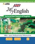 24/7 English: Pre-Intermediate, Interactive Course of English: 150+ ώρες διαδραστικής διδασκαλίας, , 7+Επτά, 2011