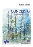 Concerto for Piano and Orchestra, , Τραυλός, Μιχάλης, Παπαγρηγορίου Κ. - Νάκας Χ., 2011