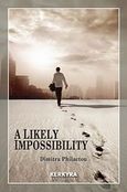A Likely Impossibility, , Φυλακτού, Δήμητρα, Κέρκυρα - Economia Publishing, 2011